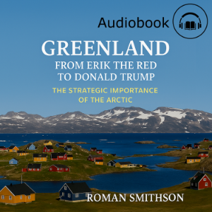 Greenland: From Erik the Red to Donald Trump