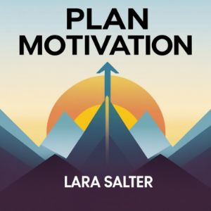 Plan Motivation