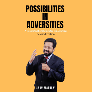 Possibilities in Adversities