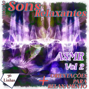 Coleção Sons Relaxantes - ASMR vol 2