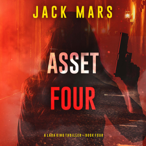 Asset Four (A Lara King Espionage Thriller—Book 4)-logo