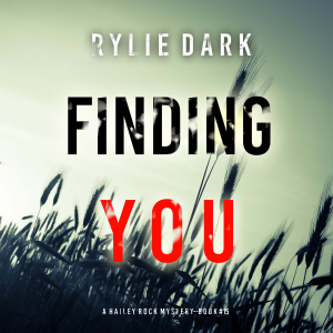 Finding You (A Hailey Rock FBI Suspense Thriller—Book 15)-logo