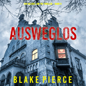 Ausweglos (Ein Valerie Law FBI-Thriller – Band 9)