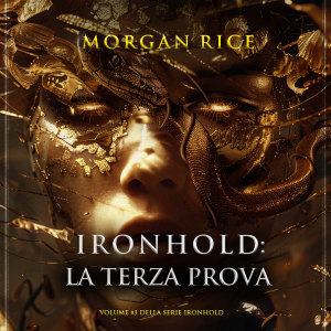 Ironhold: La Terza Prova (Volume #3 della serie Ironhold)-logo