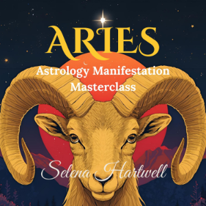 Aries Astrology Manifestation Masterclass