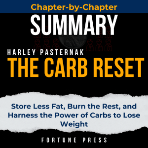 Summary of The Carb Reset