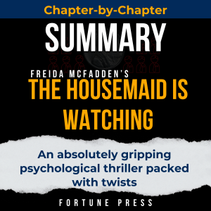Summary of The Housemaid Is Watching