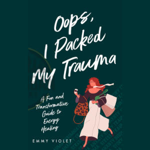 Oops, I Packed My  Trauma