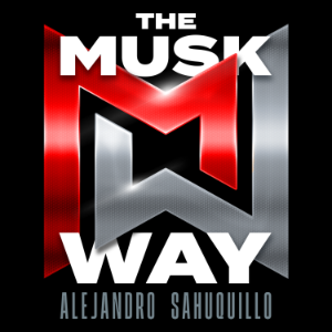 THE MUSK WAY