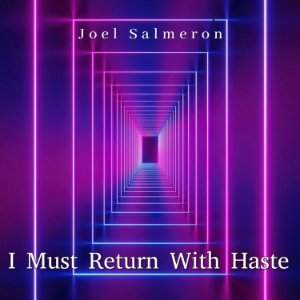 I Must Return With Haste