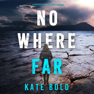 Nowhere Far (A Harley Cole FBI Suspense Thriller—Book 16)-logo