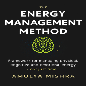 The Energy Management Method