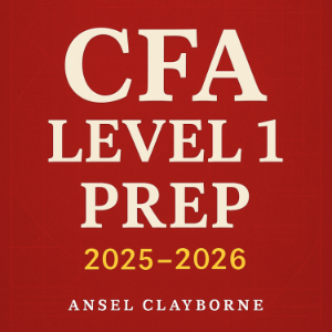 CFA Level 1 Prep 2025-2026