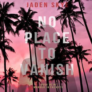 No Place to Vanish (Murder in the Keys—Book #2)-logo