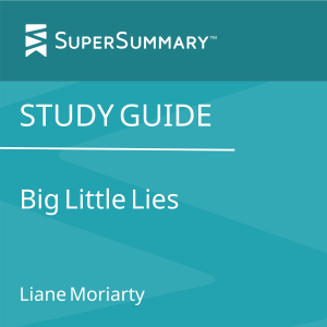 Study Guide: Big Little Lies by Liane Moriarty (SuperSummary)-logo