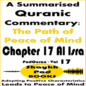 A Summarised Quranic Commentary: The Path of Peace of Mind – Chapter 17 Al Isra-logo