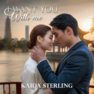 I Want You With Me