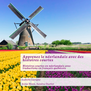 Apprenez le néerlandais avec des histoires courtes