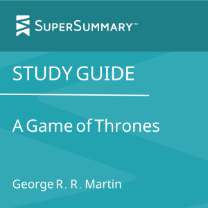 Study Guide: A Game of Thrones by George R. R. Martin (SuperSummary)-logo