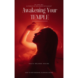 Awakening Your Temple