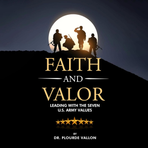 Faith and Valor: Leading With The Seven U.S. Army Values-logo