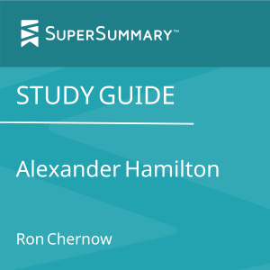 Study Guide: Alexander Hamilton by Ron Chernow (SuperSummary)-logo