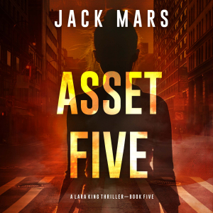 Asset Five (A Lara King Espionage Thriller—Book 5)-logo
