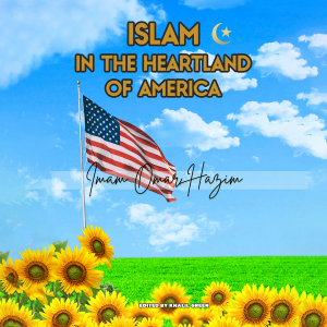 Islam In the Heartland Of America