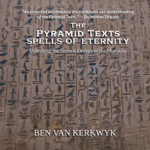 The Pyramid Texts, Spells of Eternity
