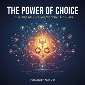 The Power of Choice