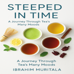 STEEPED IN TIME