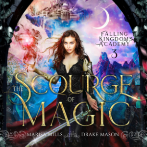 Epic Fantasy Adventure with Forbidden Academy Romance: The Scourge of Magic: (Academy of Falling Kingdoms Series, Book 3)-logo