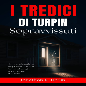 I Tredici Sopravvissuti Di Turpin