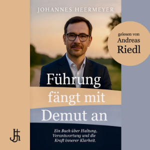 Führung fängt mit Demut an