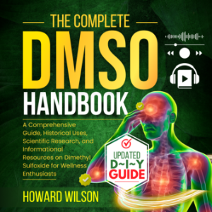 The Complete  DMSO Handbook