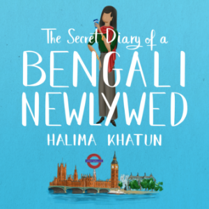 The Secret Diary of a Bengali Newlywed