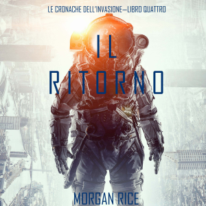 Il Ritorno (Le cronache dell’invasione—Libro quattro)-logo