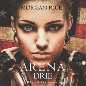 Arena Drie (Boek #3 van de Overlevingstrilogie)-logo