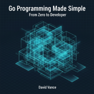 Go Programming Made Simple