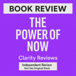 The Power of Now — Book Review — Eckhart Tolle