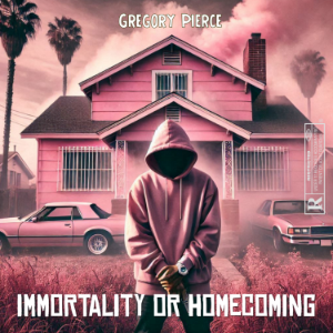 Immortality or Homecoming