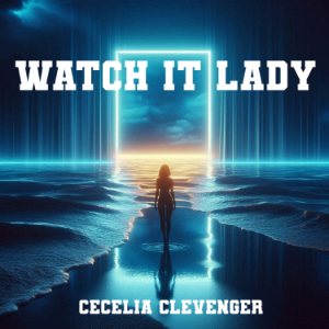 Watch it Lady