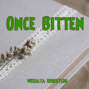 Once Bitten