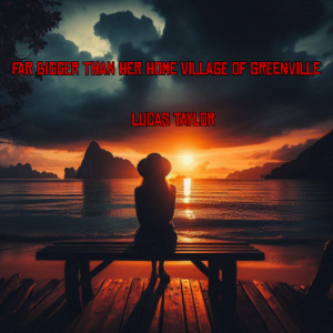 Far Bigger Than Her Home Village of Greenville-logo