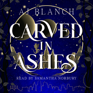 Carved in Ashes