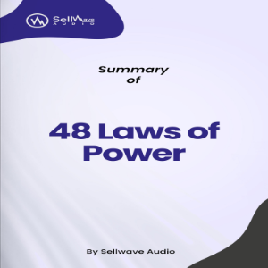 Summary of 48 Laws of Power