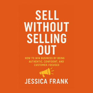 Sell Without Selling Out
