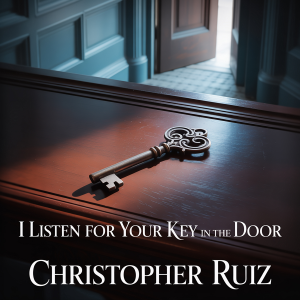 I listen for your key in the door-logo
