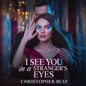 I see you in a stranger's eyes