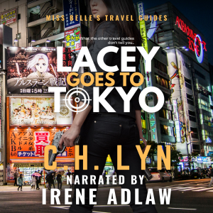 Lacey Goes to Tokyo